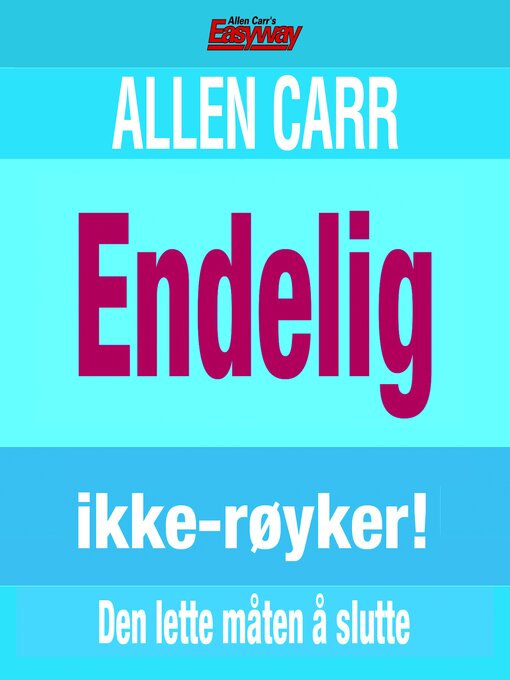 Title details for Endelig ikke-røyker! by Allen Carr - Available